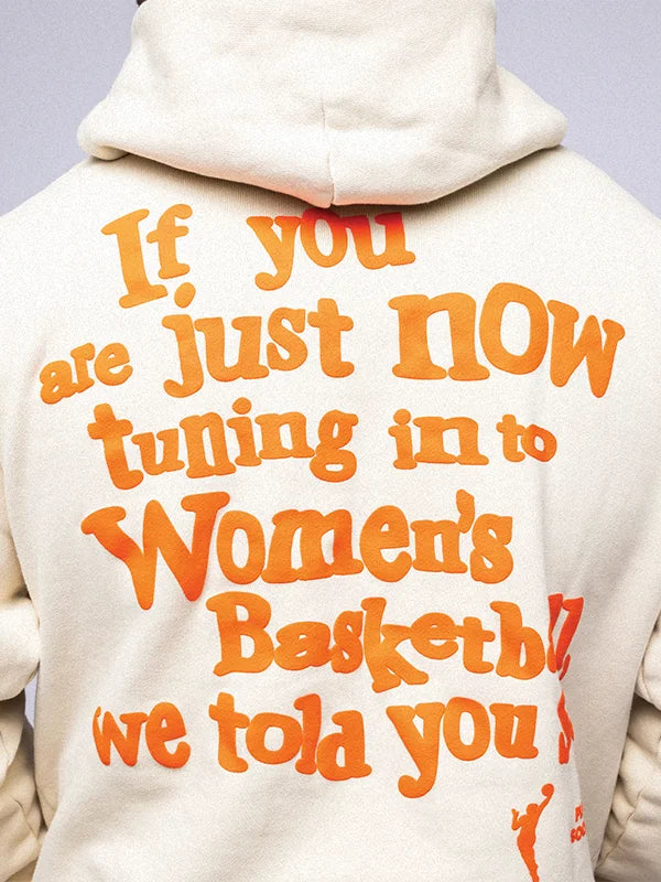 Playa Society WNBA We Told You So Hoodie